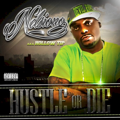 Hustle or Die