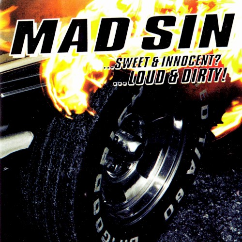 …Sweet & Innocent? …Loud & Dirty!