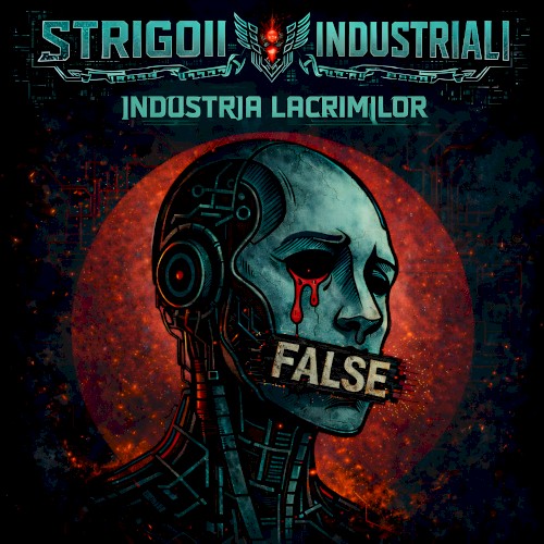 Industria Lacrimilor False