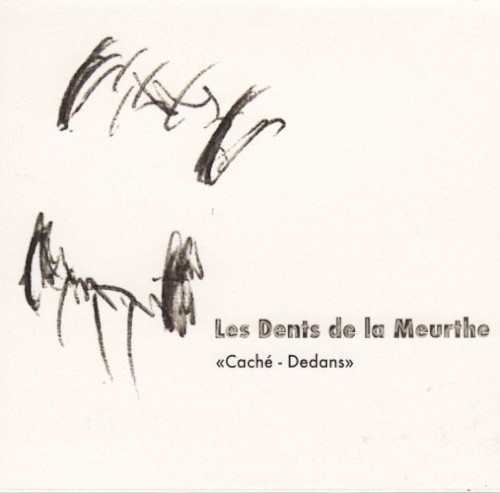 « Caché - Dedans »
