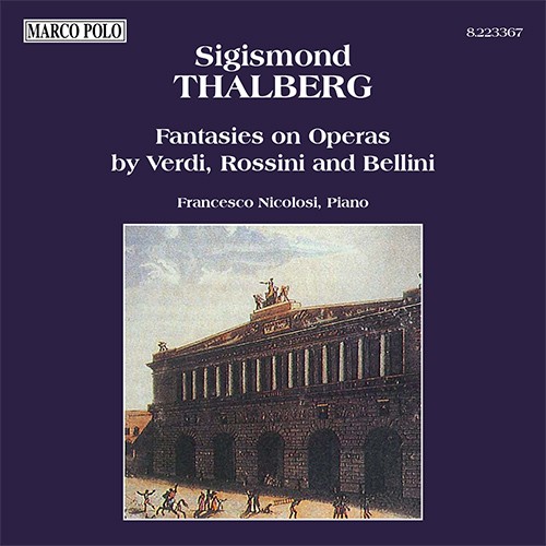 Fantasies on Operas by Verdi, Rossini and Bellini