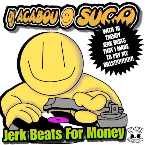 Jerk Beats For Money
