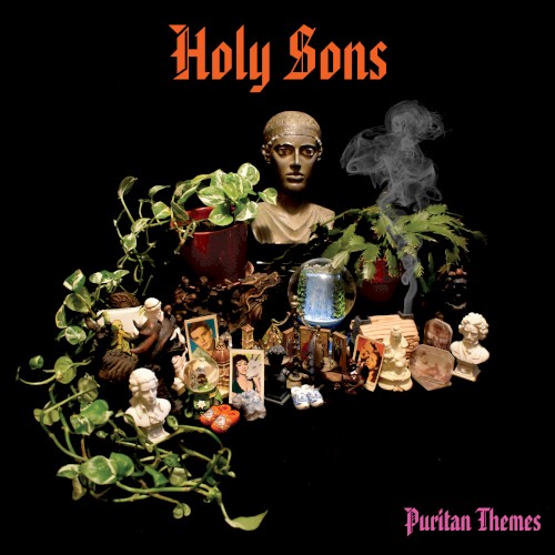 Holy Sons &ndash; Puritan Themes
