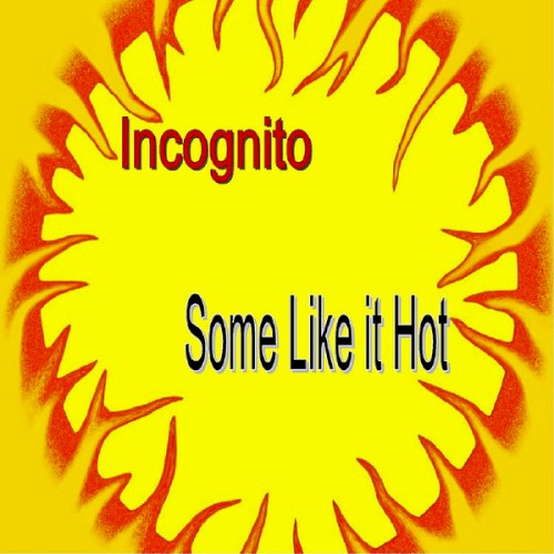 Some Like It Hot