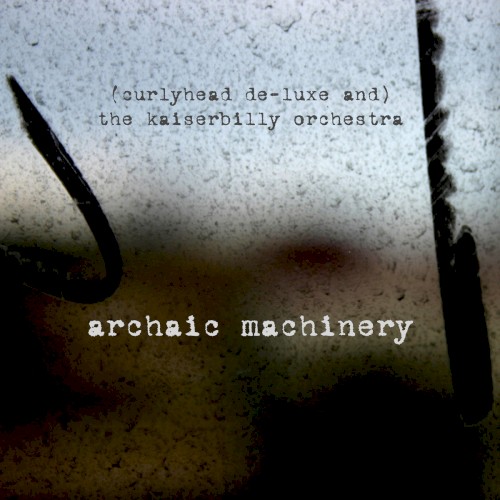 Archaic Machinery