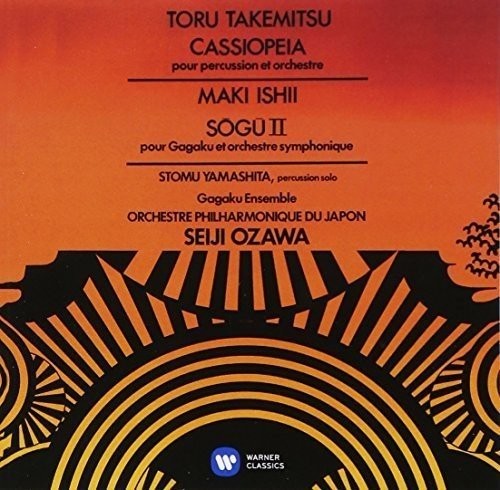 Takemitsu: Cassiopeia / Ishii: Sōgū II