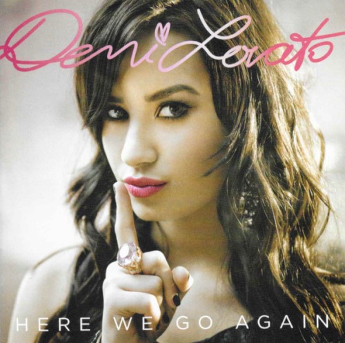Demi Lovato &ndash; Here We Go Again