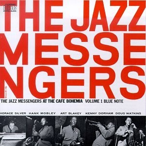 The Jazz Messengers at the Cafe Bohemia, Volume 1
