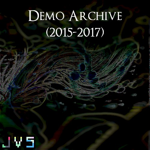 Demo Archive (2015-2017)