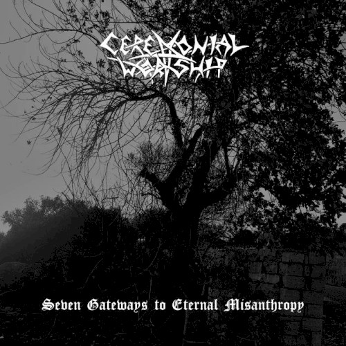 Seven Gateways to Eternal Misanthropy