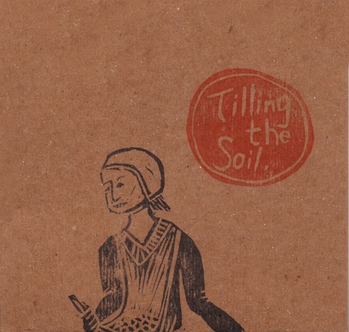 Tilling the Soil