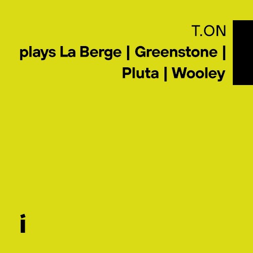 La Berge: Cathedral / Greenstone: Aurora / Pluta: Between Crystal and Smoke / Wooley: Experiment Two