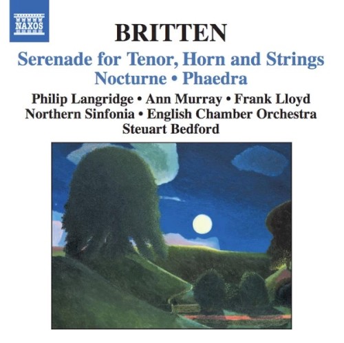 Serenade for Tenor, Horn and Strings / Nocturne / Phaedra