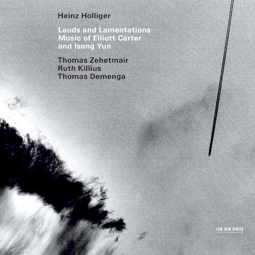 Lauds and Lamentations: Music of Elliott Carter and Isang Yun