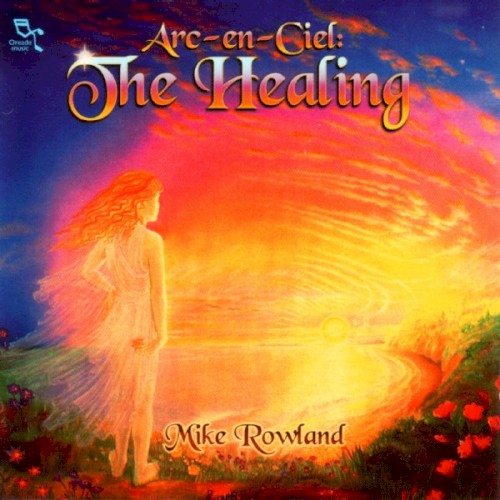 Arc-en-Ciel: The Healing