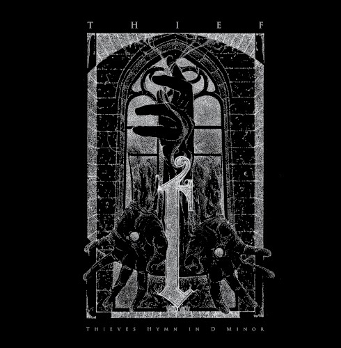 Thieves Hymn in D Minor
