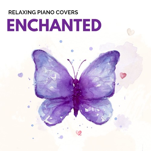 Enchanted (Piano Version)