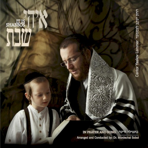 It Is Shabbos