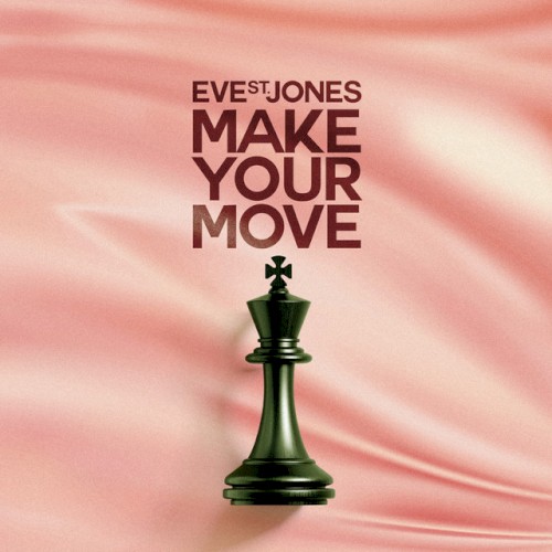Make Your Move