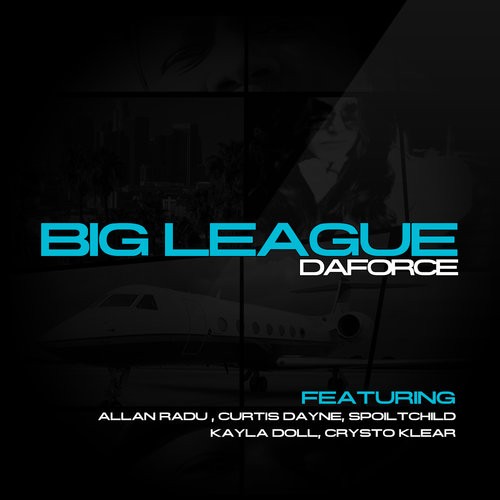 Big League (Oh Oooo Mixtape release
