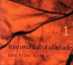 Ubu reine: Live