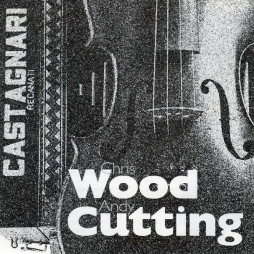 Chris Wood & Andy Cutting
