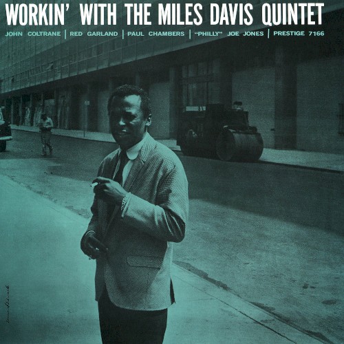 Workin’ With the Miles Davis Quintet