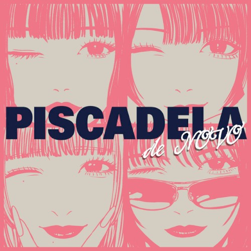 PISCADELA de NOVO