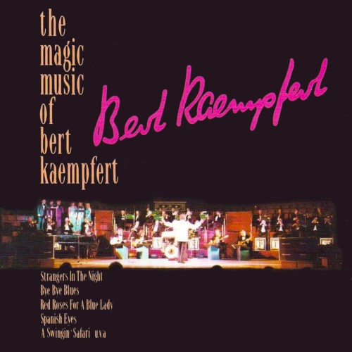 The Magic Music of Bert Kaempfert