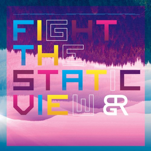 Fight the Static View