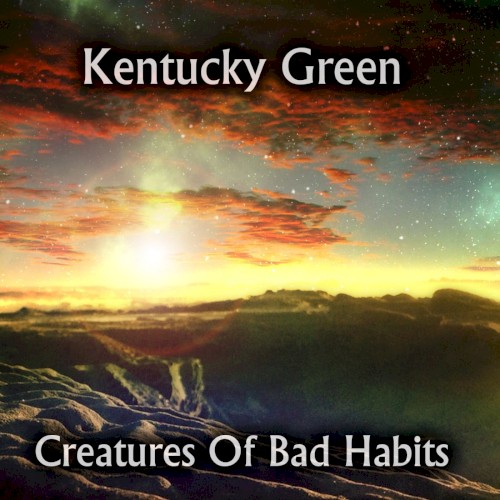 Creatures of Bad Habits