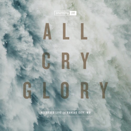 All Cry Glory (Deluxe Edition)