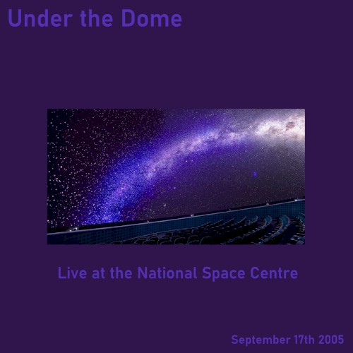 Live at the National Space Centre 2005