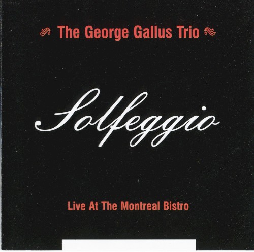 Solfeggio: Live at the Montreal Bistro
