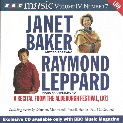 BBC Music, Volume 4, Number 7: Janet Baker & Raymond Leppard: A Recital From the Aldeburgh Festival, 1971