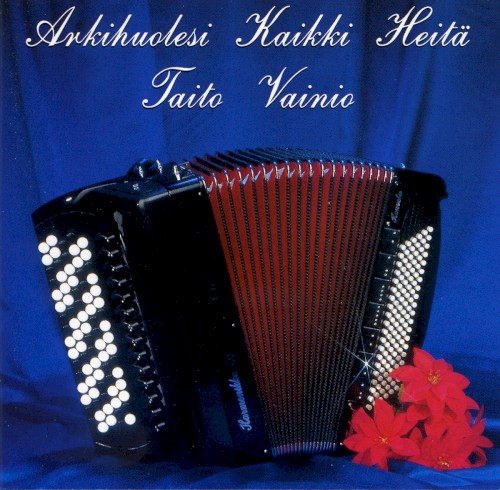 Arkihuolesi kaikki heitä