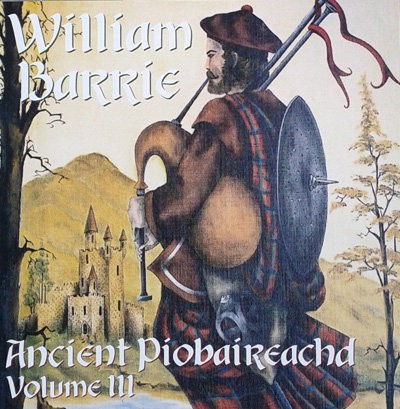 Ancient Piobaireachd, Volume 3