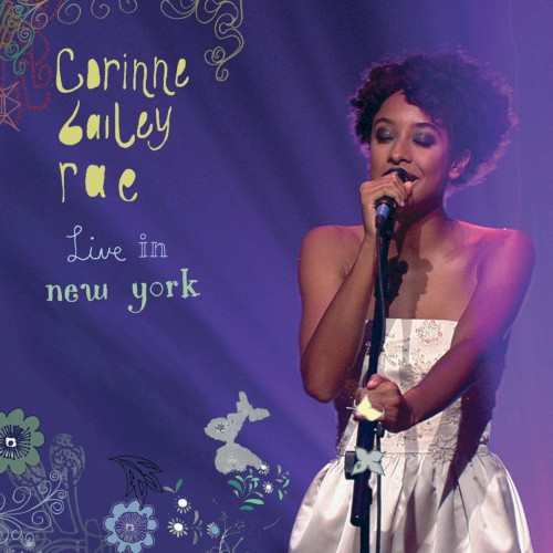 Corinne Bailey Rae &ndash; Live in New York