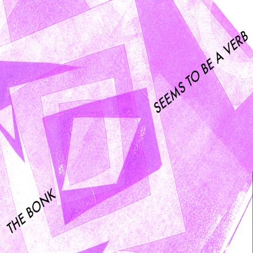 The Bonk Seems to Be a Verb