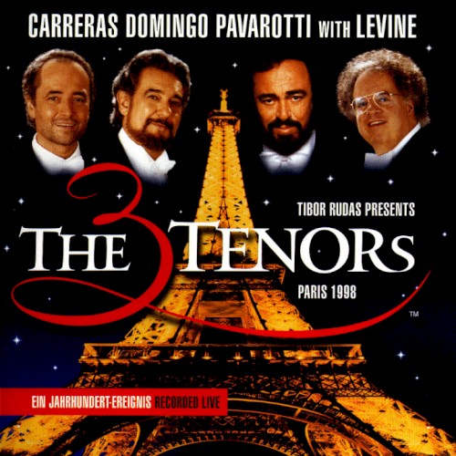 The 3 Tenors: Paris 1998