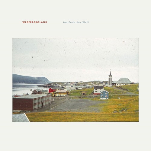 Am Ende der Welt