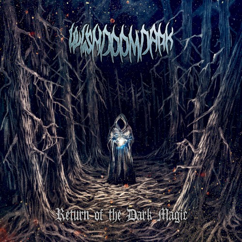 Return of the Dark Magic