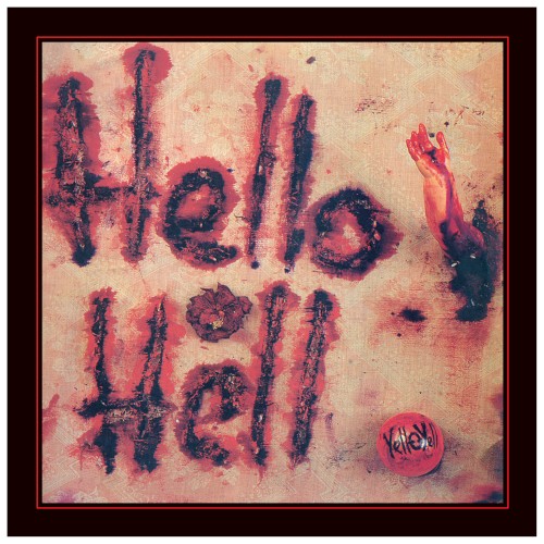 Hello, Hell!