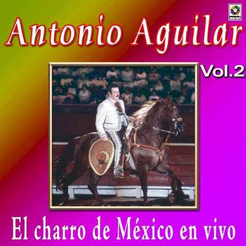 El Charro de México: En vivo, vol. 2