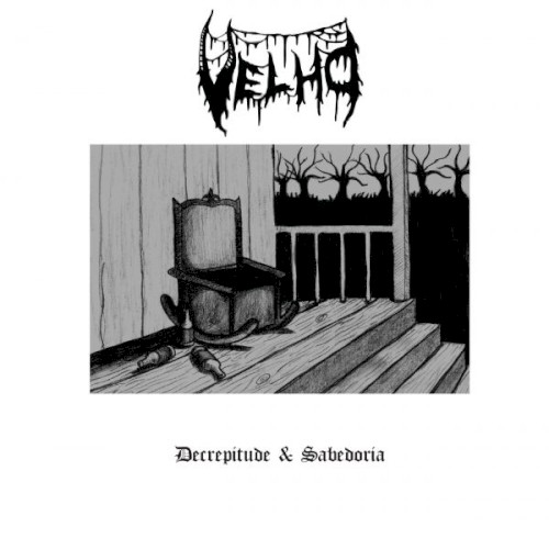 Decrepitude & Sabedoria