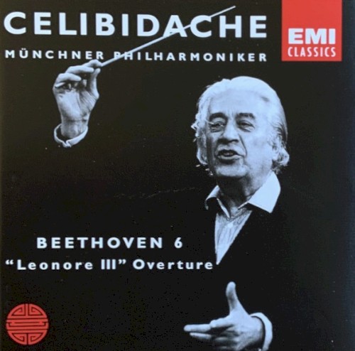 Beethoven 6 / "Leonore III" Overture
