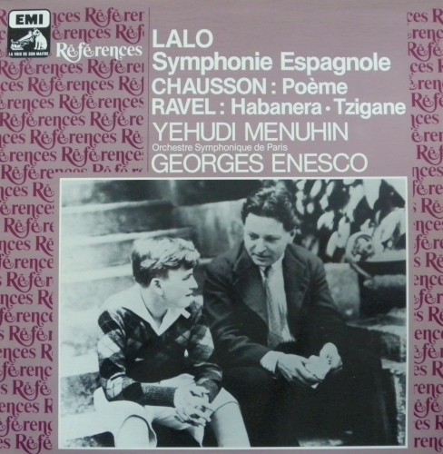 Lalo: Symphonie espagnole / Chausson: Poème / Ravel: Habanera -