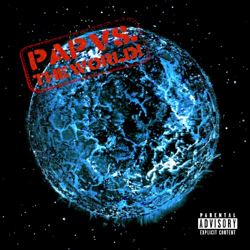 Pap Vs. The World