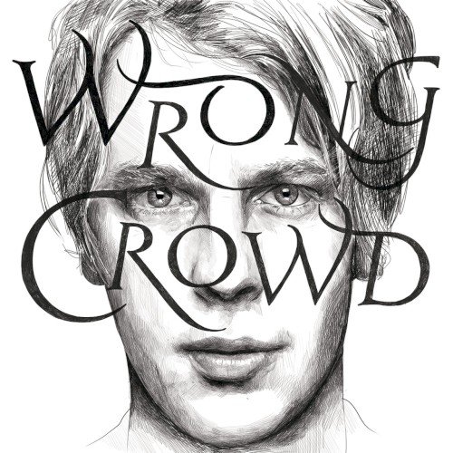 Wrong Crowd