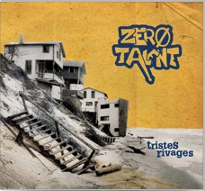 Tristes rivages